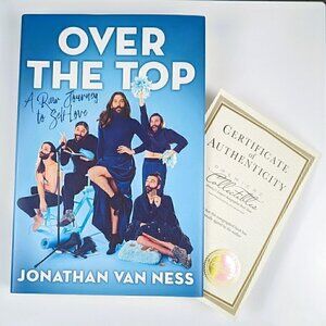 SIGNED BOOK Over the Top by Jonathan Van Ness - with COA